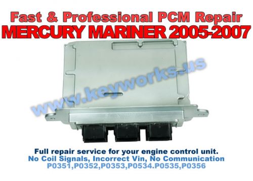 Mercury Mariner (05-07) PCM Repair